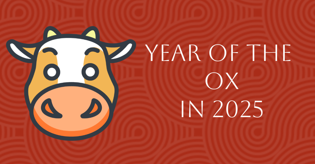 Chinese Zodiac: 2025 Forecast for Ox Sign – Lunar New Year Special Guide