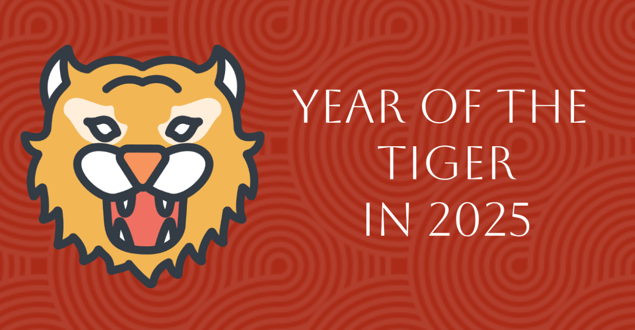 Chinese Zodiac 2025: Year Of The Tiger Forecast