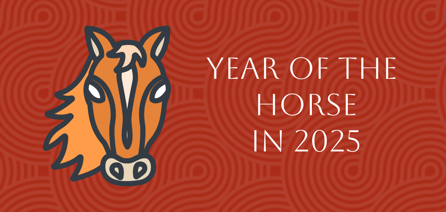 Chinese Zodiac 2025: Year Of The Horse Forecast