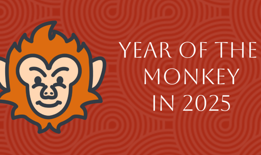 Chinese Zodiac 2025: Year of the Monkey Forecast