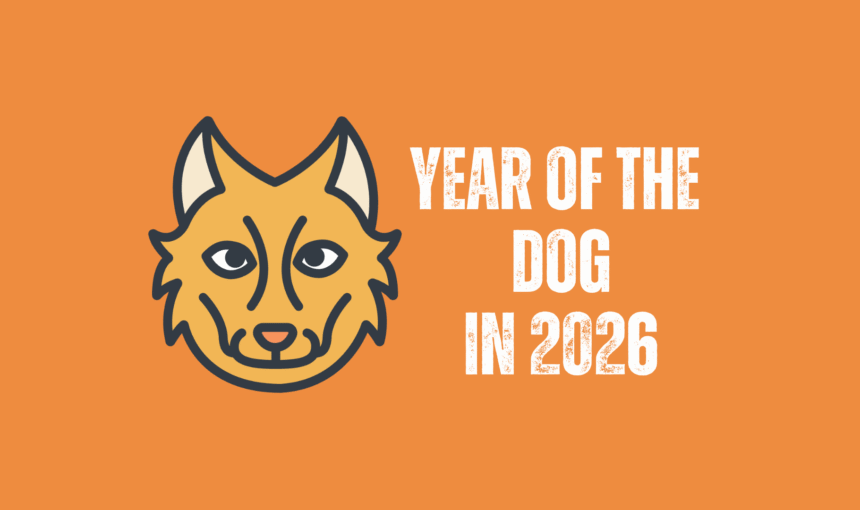 Chinese Zodiac 2026: Year Of The Dog Forecast