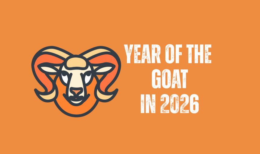 Chinese Zodiac 2026: Year Of The Goat Forecast