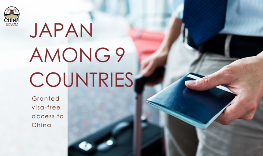 Japan Among 9 Countries Granted Visa-Free to China