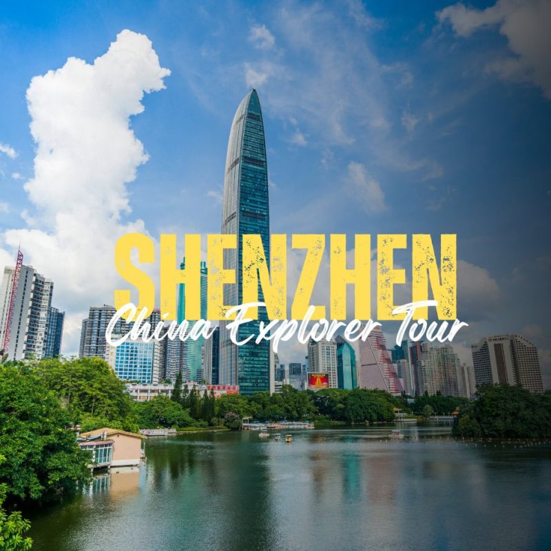 Shenzhen, Chinatravel, Shenzhen skyline with tall modern buildings and a lake in the foreground, overlaid with bold yellow 'SHENZHEN' and white 'China Explorer Tour' text.