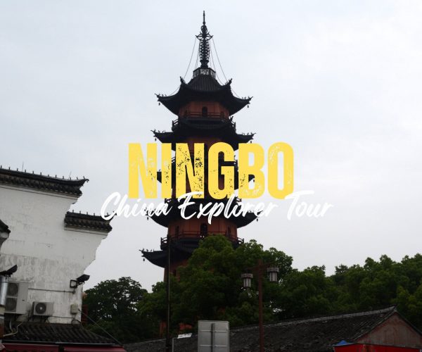 Ningbo,Zhejiang,Chinatravel Three-tier Chinese pagoda in Ningbo with trees and a white wall, overlaid by bold yellow 'NINGBO' and white cursive 'China Explorer Tour' text.