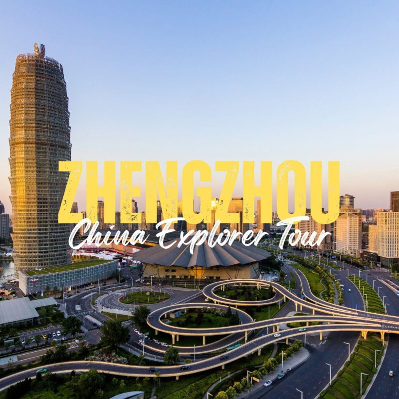 Zhengzhou,Henan,Chinatravel Promotional poster for Zhengzhou China Explorer Tour over a city skyline with winding roads and tall buildings at sunset/light.
