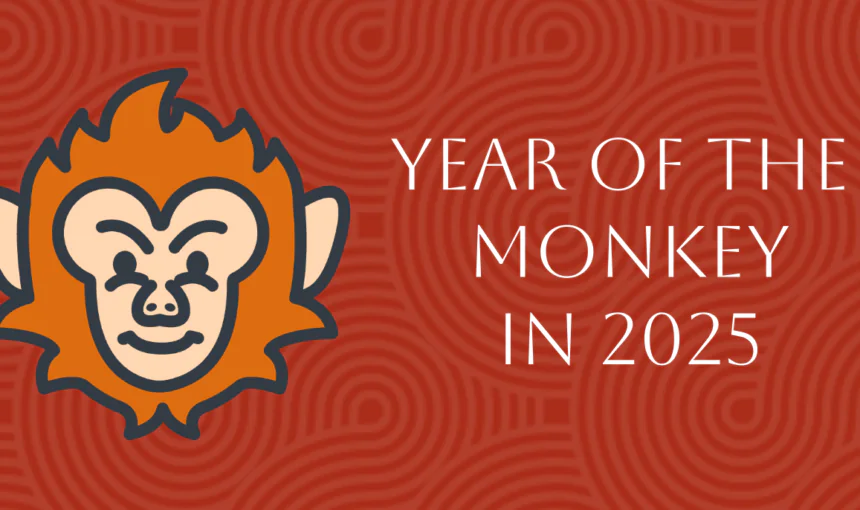 Chinese Zodiac 2025: Year of the Monkey Forecast