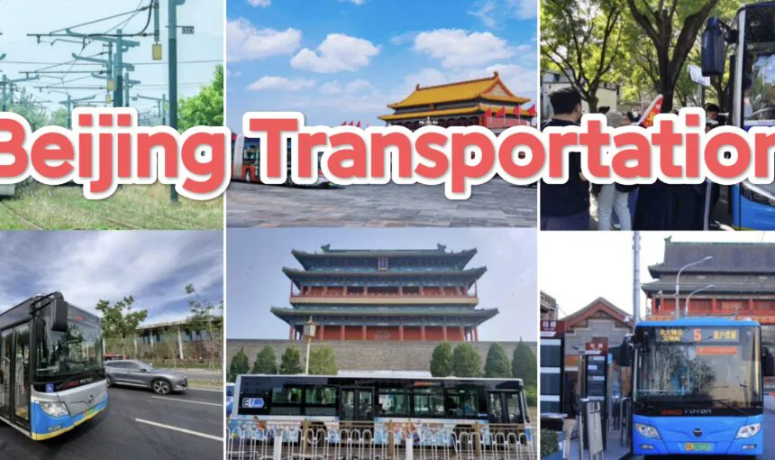 How to Get Around in Beijing: A Guide to Transportation