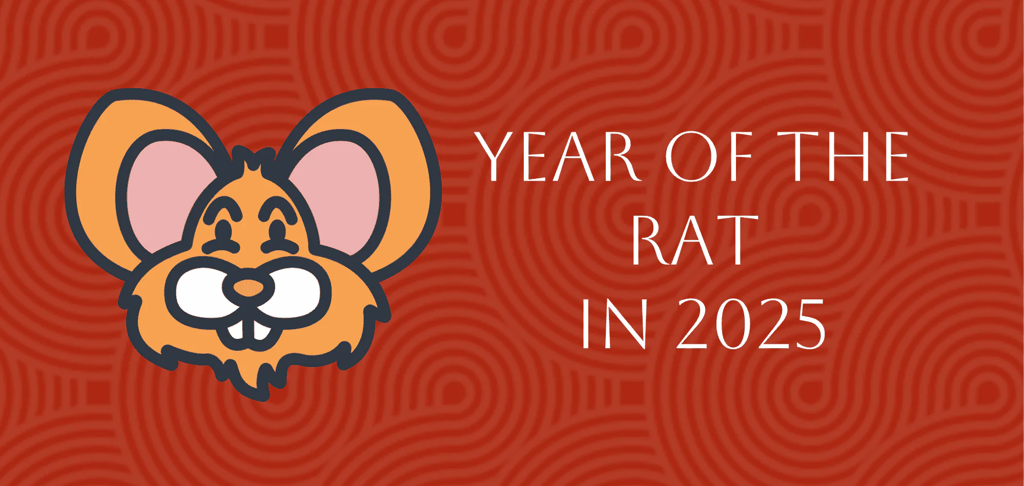 Chinese Zodiac 2025: Complete Rat Forecast in Year of Snake, chinatrip, Cartoon orange rat head on a red patterned background with the text 'Year of the Rat in 2025' to the right