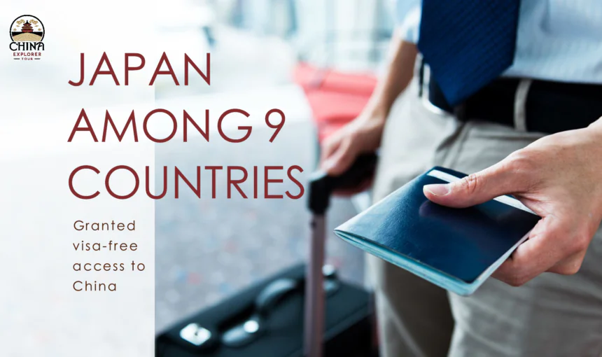 Japan Among 9 Countries Granted Visa-Free to China