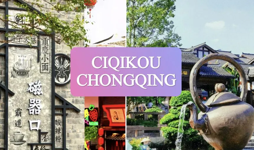 Wander Through Time in Ciqikou: The Heart of Chongqing’s History
