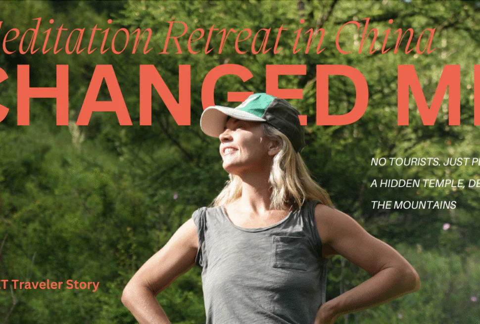 wutai china retreat, Shanxi, chinatravel, Promotional banner: a smiling woman in a green, sunny outdoor setting with bold red text 'CHANGED ME' and cursive header 'Meditation Retreat in China' plus smaller taglines.