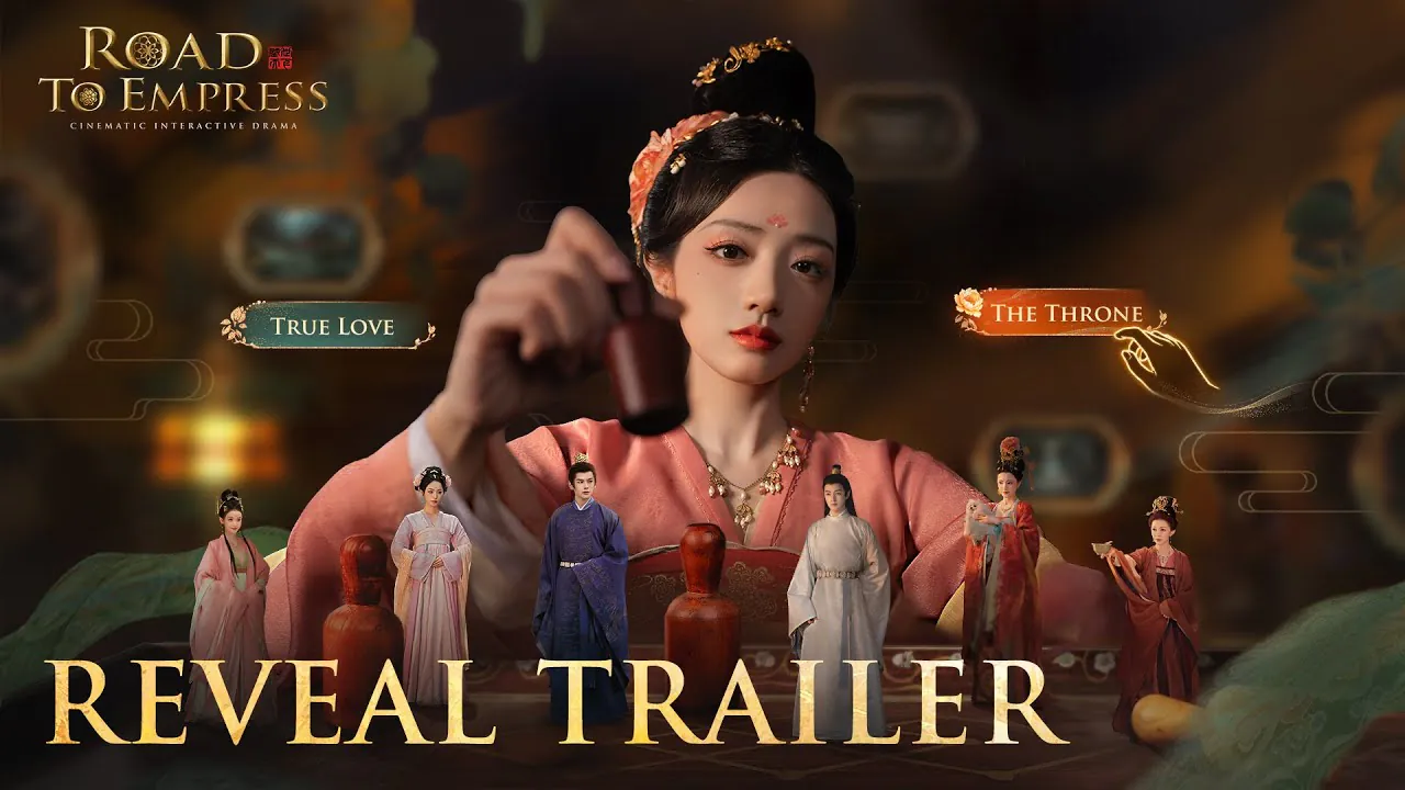 Promotional poster for Road to Empress; central empress in pink robes pours wine, with miniature courtiers and 'Reveal Trailer' at bottom.