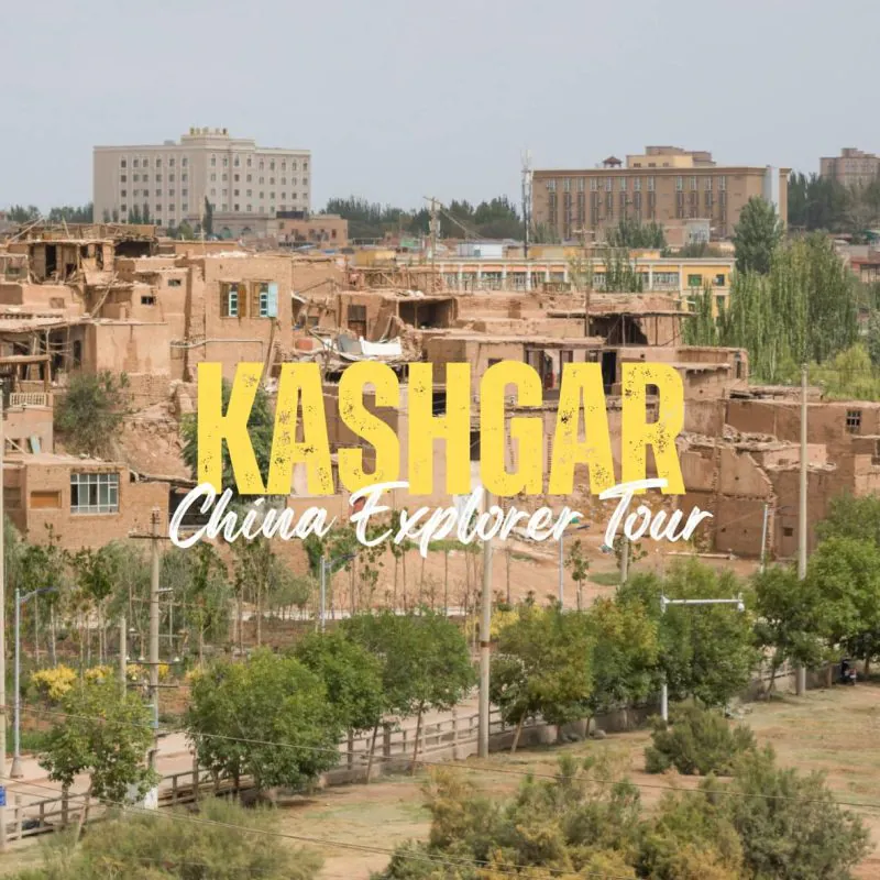 Kashgar,Xinjiang,China tour Promotional image of Kashgar city with clay buildings and a bold yellow 'KASHGAR' overlay for a China Explorer Tour.